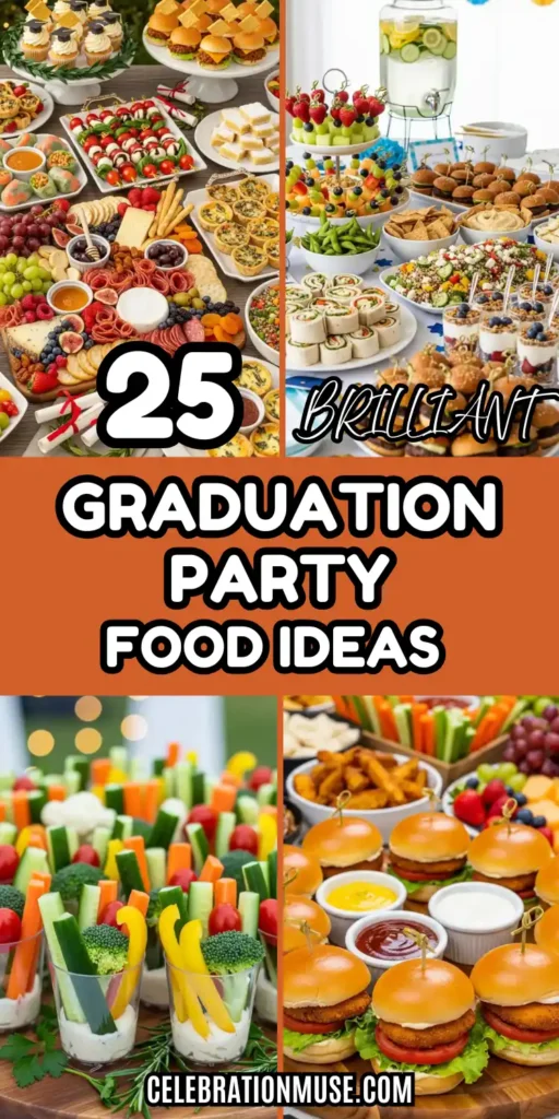 25 Creative Graduation Party Food Ideas to Impress 2 Graduation Party Food
