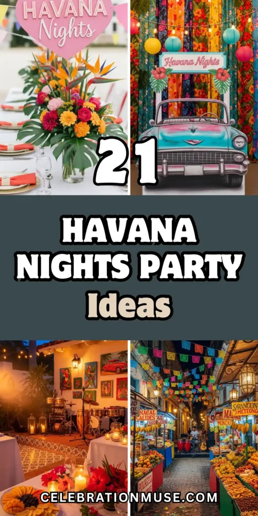 21 Inspiring Havana Nights Party Ideas You’ll Adore 2 Havana Nights Party