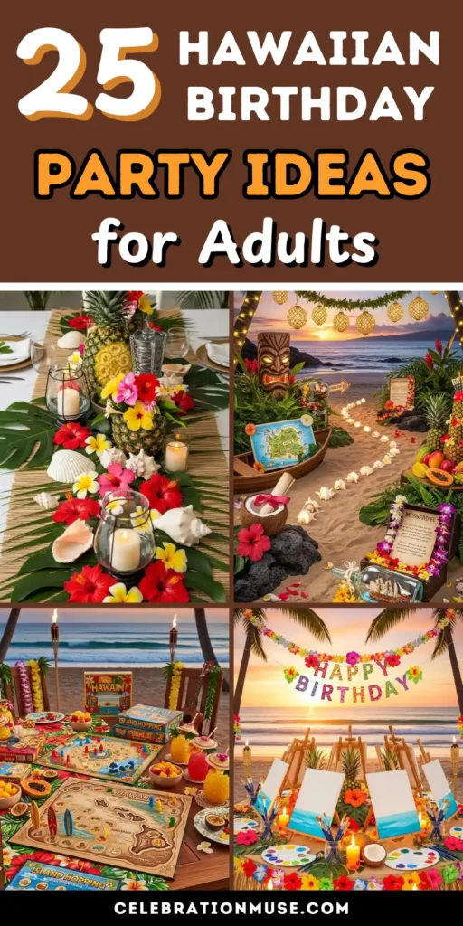 Hawaiian Birthday Party Ideas for Adults: 25 Fun Themes 2 Hawaiian Birthday Party Ideas for Adults