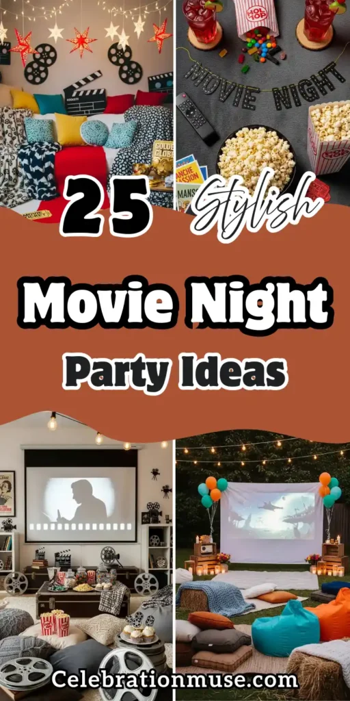 25 Simple + Stylish Movie Night Party Ideas 2 Movie Night Party Ideas