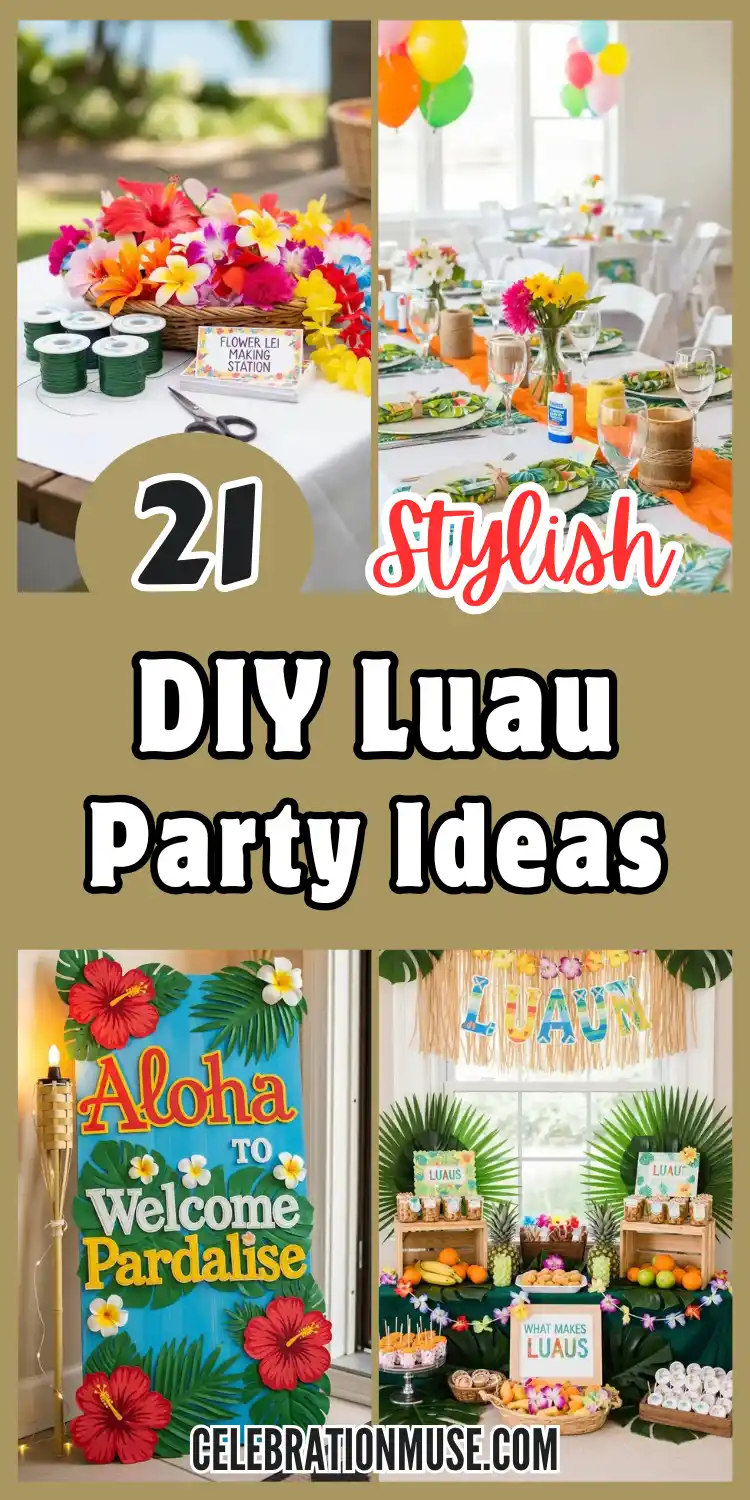Planning a Luau? 21 DIY Luau Party Ideas That Feel Truly Tropical 2 DIY Luau Party