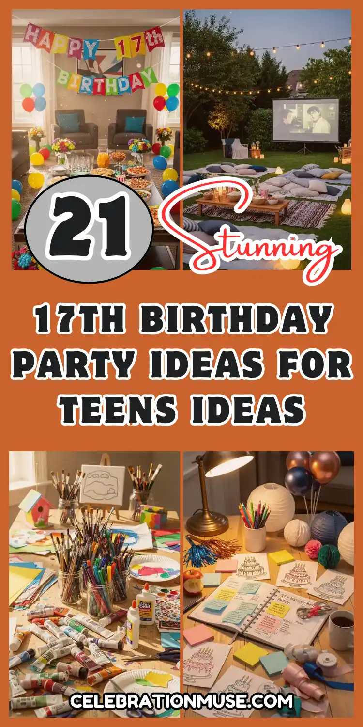 Easy 17th Birthday Party Ideas for Teens 2 17th Birthday Party Ideas for Teens