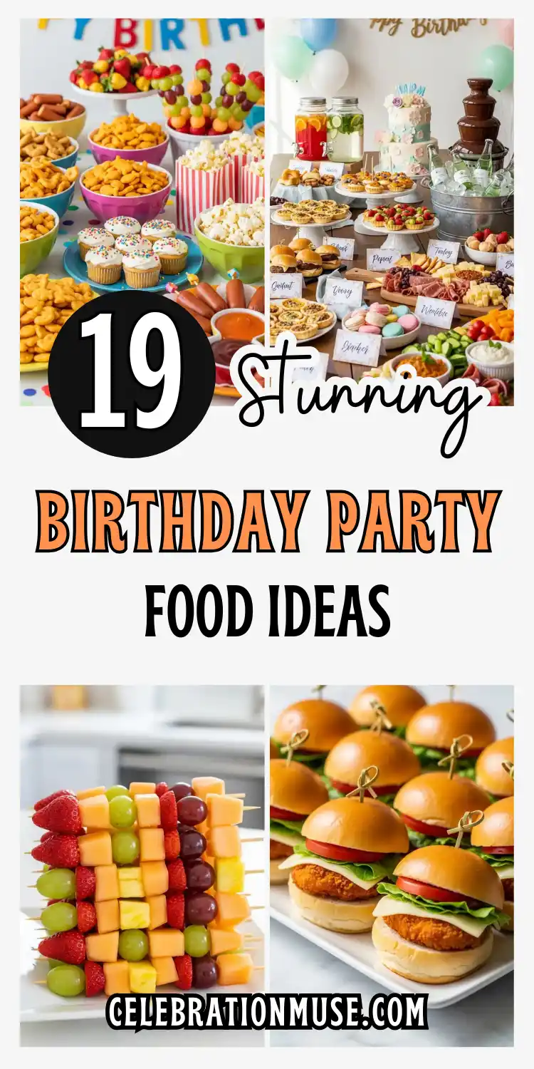 19 Fun Birthday Party Food Ideas Everyone Will Love 2 Birthday Party Food Ideas