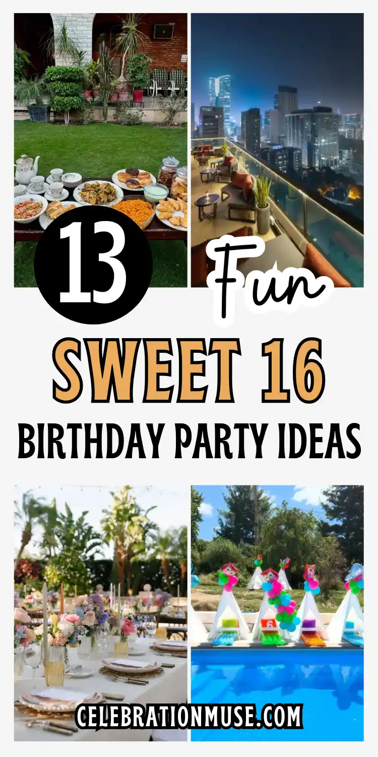 Sweet 16 Birthday Party Ideas: 13 Fun Themes to Try 2 Sweet 16 Birthday Party
